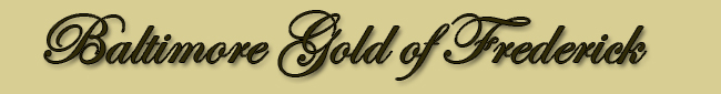 Baltimore Gold of Frederick